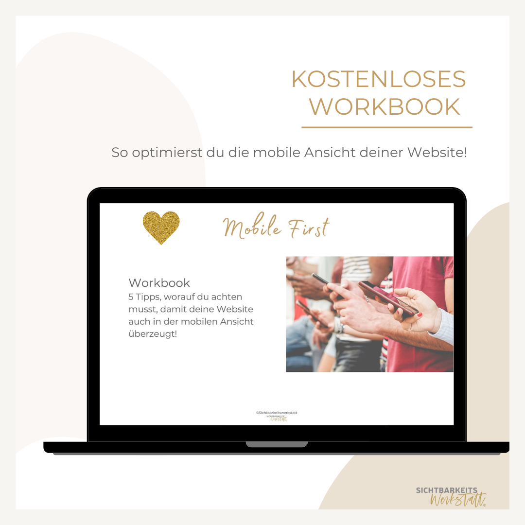 Workbook mobile first Sichtbarkeitswerkstatt Conny Klaas Workbook mobile first Sichtbarkeitswerkstatt Conny Klaas